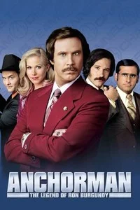 Anchorman: The Legend of Ron Burgundy