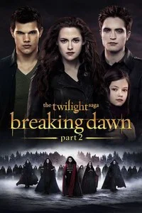 The Twilight Saga: Breaking Dawn Part 2