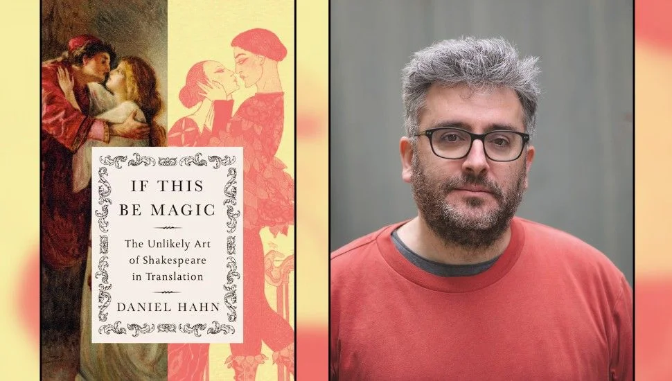 the cover of If This Be Magic and a headshot of Daniel Hahn